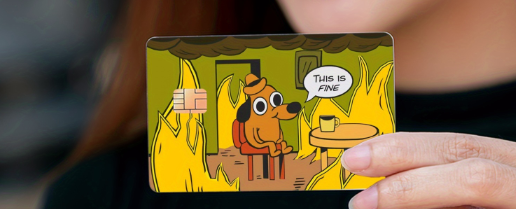 🔥 Стикер за Банкова Карта – „This Is Fine“